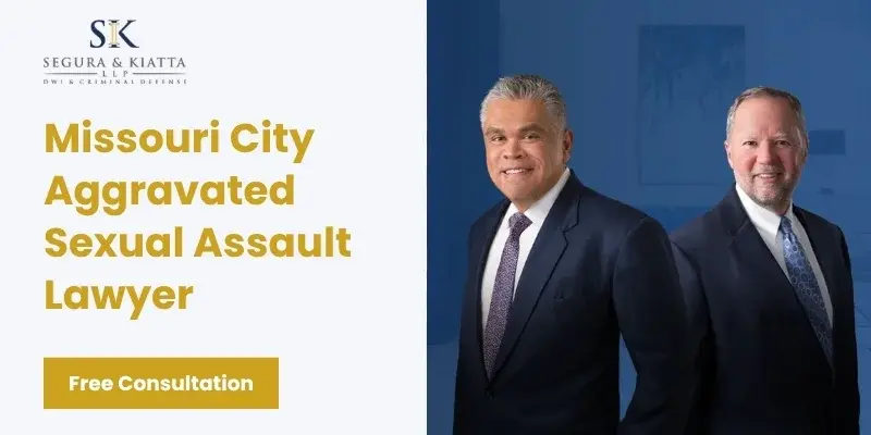 best missouri city aggravated sexual assault lawyer