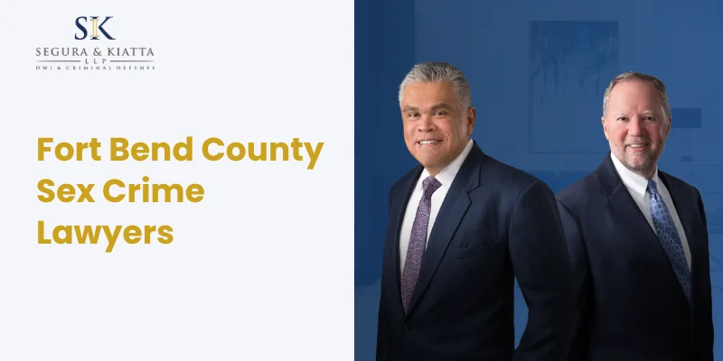 top-rated sex crime lawyer in fort bend county